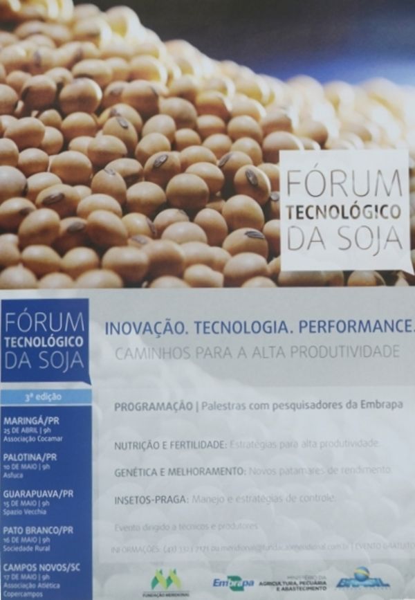Guarapuava: Funda&ccedil;&atilde;o Meridional e Embrapa trazem evento sobre soja