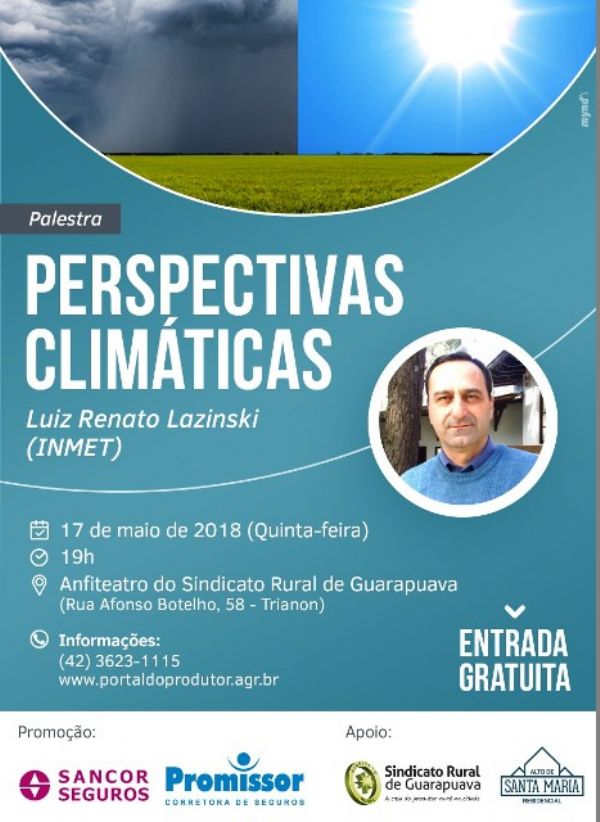 Evento, neste dia 17, traz palestra de Lazinski sobre o clima 