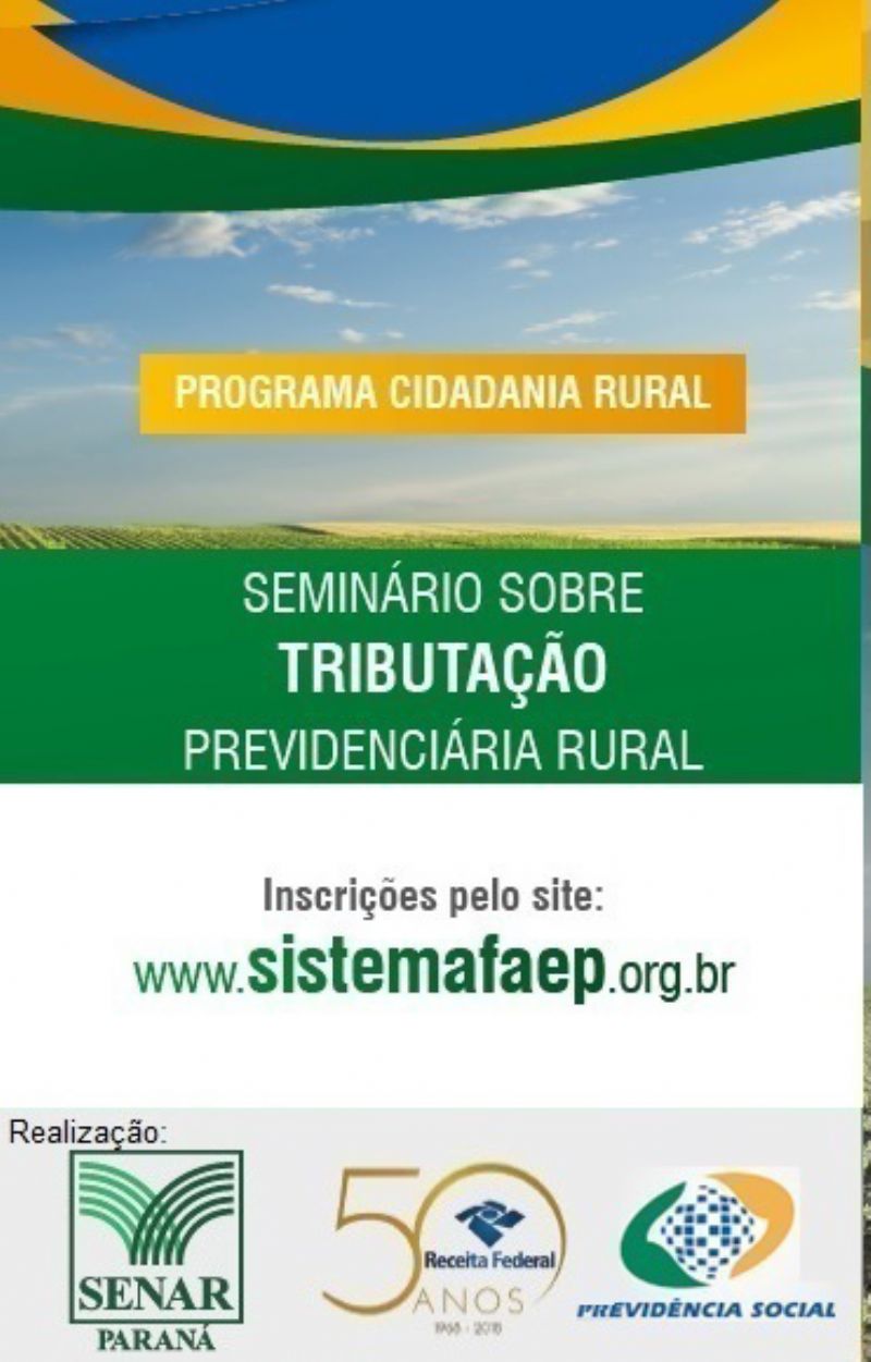 Semin&aacute;rio discute Tributa&ccedil;&atilde;o Previdenci&aacute;ria Rural 