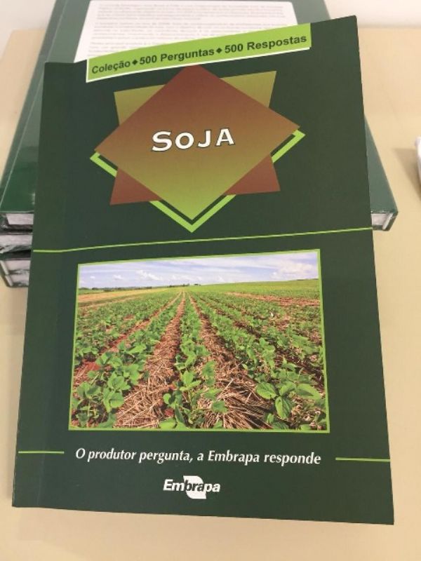 Embrapa lança publicação com 500 perguntas e respostas sobre soja