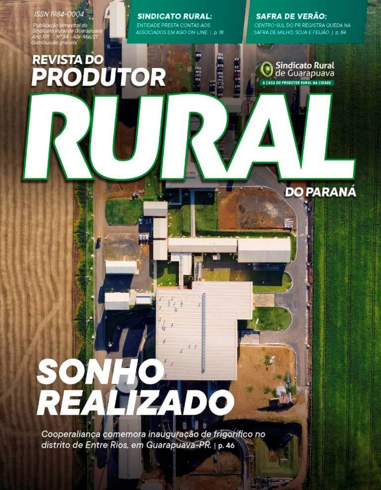 Semana começa com uma nova edição da REVISTA DO PRODUTOR RURAL 